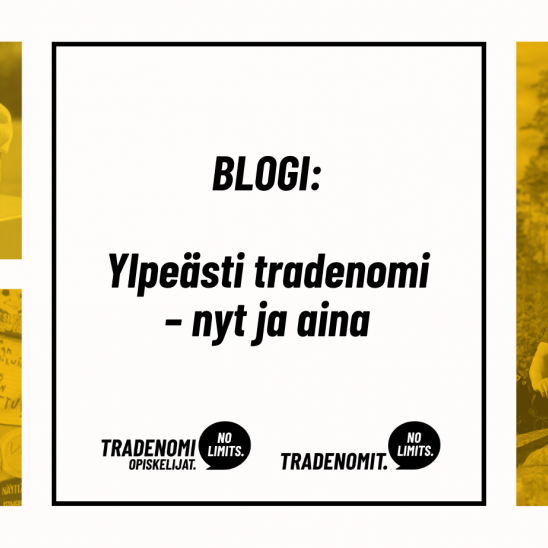 Ylpeästi tradenomi - nyt ja aina
